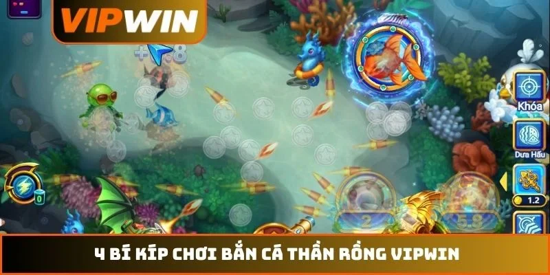 Bắn Cá Thần Rồng VIPWIN - Khám Phá 99 Kho Báu Đại Dương 3 4 bí kíp chơi bắn cá Thần Rồng VIPWIN