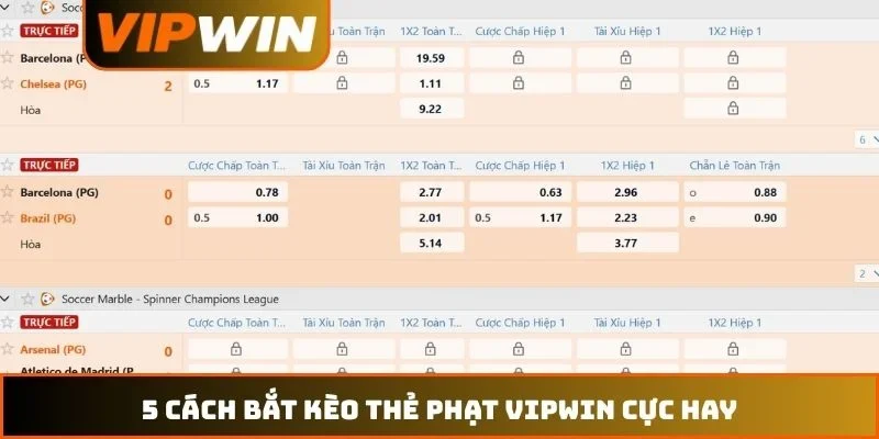 Kèo Thẻ Phạt VIPWIN - 5 Chiến Thuật Bắt Tỷ Lệ Chuẩn Xác 2 5 cách bắt kèo thẻ phạt VIPWIN cực hay