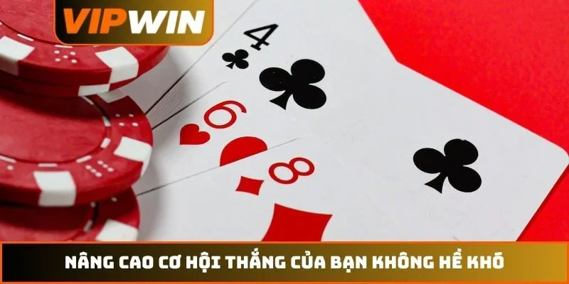 Bluff Poker Là Gì? Nghệ Thuật Đấu Trí Đỉnh Cao Năm 2026 3 Nâng cao cơ hội thắng của bạn không hề khó