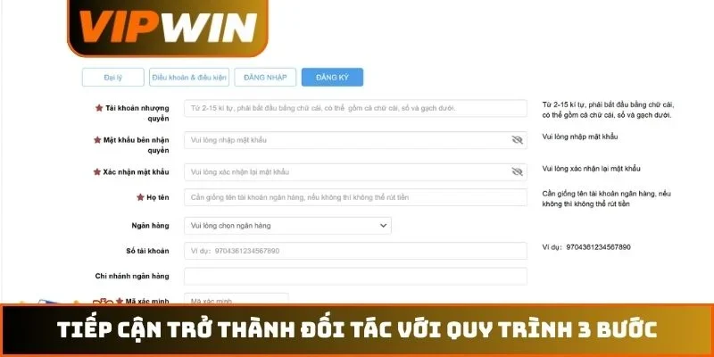 Đại lý VIPWIN 3 Tiếp cận trở thành đối tác với quy trình 3 bước
