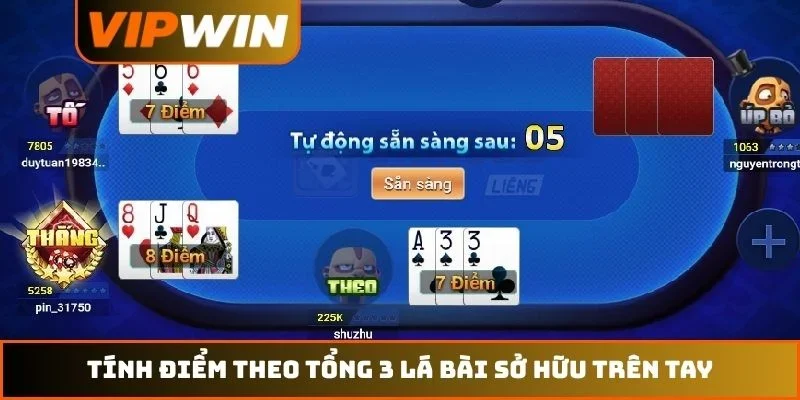 Cách Chơi Bài Liêng VIPWIN – Nghệ Thuật Tố Hiệu Quả 2026 2 Tính điểm theo tổng 3 lá bài sở hữu trên tay