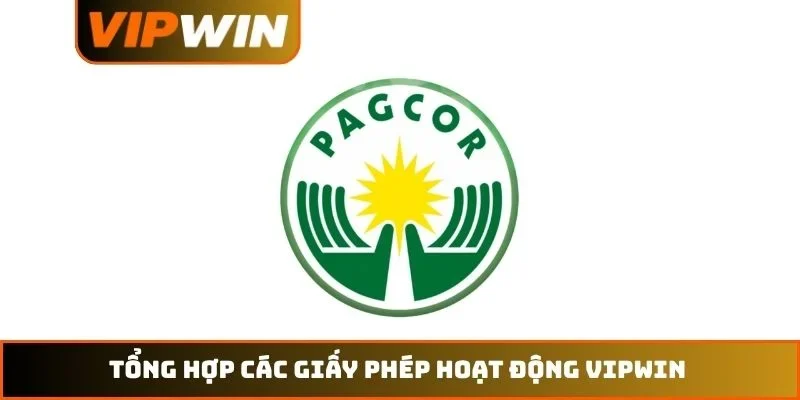 Giấy phép hoạt động VIPWIN 1 Tổng hợp các giấy phép hoạt động VIPWIN
