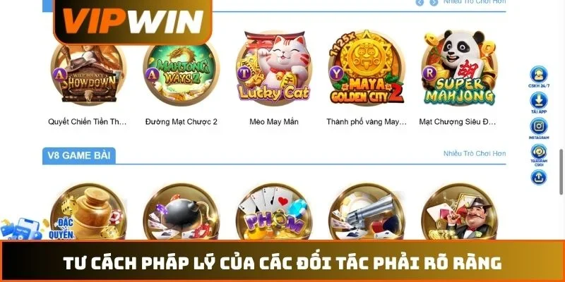 Đại lý VIPWIN 2 Tư cách pháp lý của các đối tác phải rõ ràng